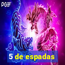 5 de espadas